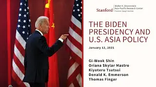 The Biden Presidency and U.S.-Asia Policy | Panel Discussion