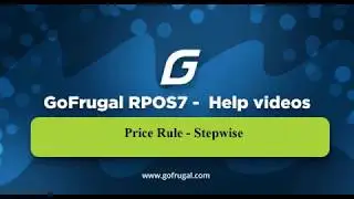 GoFrugal RPOS7  -  Step Wise Price Rule