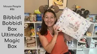 Bibbidi Bobbidi Box Ultimate Magic Box #86