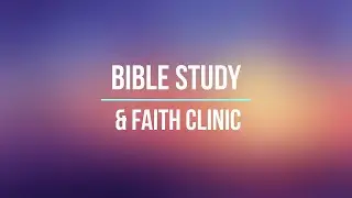 RCCG Dominion Restoration Church |Bible Study & Faith Clinic | January 7th|