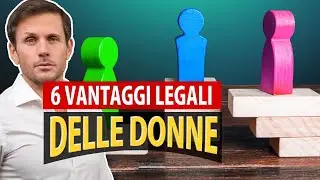 I 6 VANTAGGI legali delle DONNE rispetto agli uomini | Avv. Angelo Greco