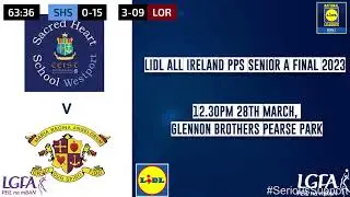 Lidl All Ireland Post Primary Schools Senior A Championship Final