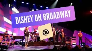 Disney on Broadway concert series preview from EPCOT
