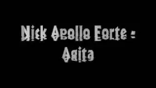 Nick Apollo Forte - Agita