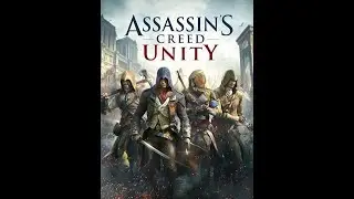 Assassin's Creed&reg; Unity The End #acgameplay #acunity #gamingvideos