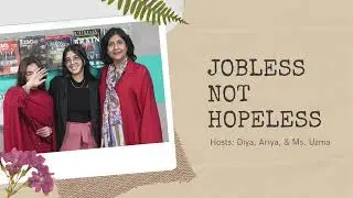 S3 E1 | Jobless not Hopeless | UoY