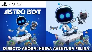 Astro Bot  - &iquest;Merecido GOTY DEL 2024? - Parte #02