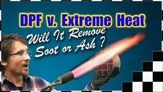 DPF CLEANING SECRETS REVEALED! 🔥 Can EXTREME HEAT Fix Your Clogged Diesel Particulate Filter?