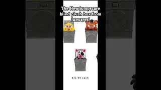 The new Jumpscare Plush blind Box From Jazwares