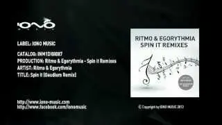 Ritmo & Egorythmia - Spin it (Gaudium Remix)