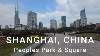 Shanghai - People's Park and People's Square