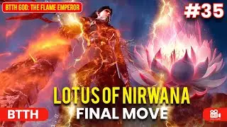 BTTH God: The Flame Emperor | Episode 35 Explained in Hindi! #btth #donghua #btthseason5