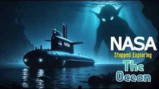 They Found Something Terrifying&hellip; That&rsquo;s Why NASA Stopped Exploring the Ocean
