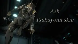 Warframe fashion frame Ash Tsukuyomi Tenogen skin