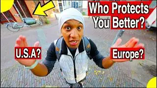 Is LIFE Better in the Europe or USA! Safer..?  | American Living in Europe