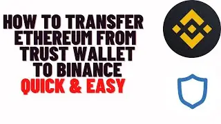 how to transfer ethereum from trust wallet to binance