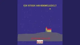 Ein Stern am Himmelszelt