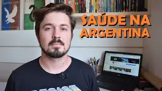 COMO FUNCIONA A SAÚDE NA ARGENTINA