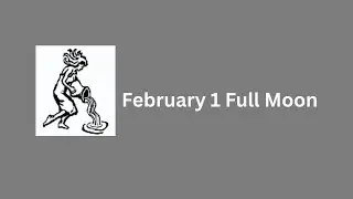 February 1 Full Moon