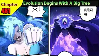 (481) Evolution Begins With A Big Tree | Manhua Recap