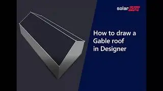 How to Draw a Gable Roof in the SolarEdge Designer | International