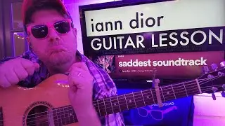 How To Play saddest soundtrack - iann dior Guitar Tutorial (Beginner Lesson!)