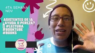 Consejos de escritura || 4ta semana Nov || Asistentes de IA en la #escritura || #lectura #booktube 