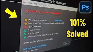 Your graphics processor is incompatible on Photoshop 2026 | How To Fix Graphics Processor error ✅
