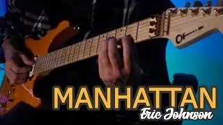 Manhattan (Eric Johnson) | Cover de Guitarra - O Solo mais elegante e emocionante da guitarra!!