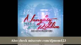 NAUGHTY RIDDIM MIXX BY DJ-M.o.M