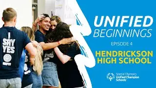 Unified Beginning: Hendrickson High School