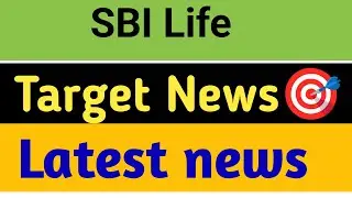 SBI Life Share 😱 SBI Life Share Target 🎯 SBI Life Share News