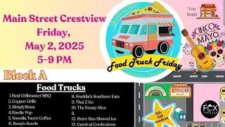 Food Truck Friday Downtown Crestview May 2025
