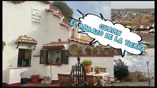 Guadix, El Abrazo de la Tierra. Una ciudad que se ha ganado el título 