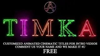 customized animated & cinematic title video | free intro title | Timka Letter for whatsapp Status