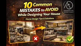 10 Common Mistakes to Avoid While Designing Your House | Home Design Tips & Solutions #home