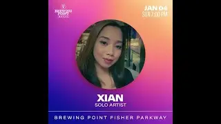 XI ANNE (SOLO ARTIST) - Live at Brewing Point Fisher Parkway