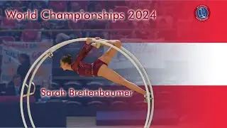 Sarah Breitenbaumer World Championships 2024 in Gymwheel Woman Semi Finals 22nd Place