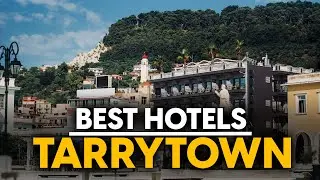 Best Hotels In Tarrytown, Usa - Top 5 Picks For Any Budget