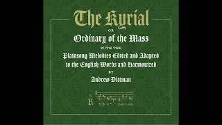 The Kyrial: Mass XIII 