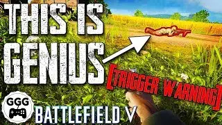 The Most OVERPOWERED BF5 Strategy (TRIGGER WARNING) - Battlefield 5