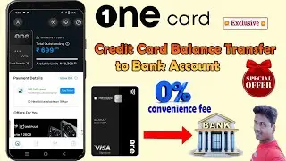 One Card Credit Card to Bank Transfer Trick 100% Free zero convenience fee 2023@Tech and Technics