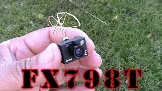 FX798T Transmitter Camera Combo Review