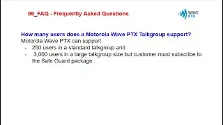 FAQ 09 Wave PTX - How many users does a Motorola Wave PTX Talkgroup Support ? Contact +91 9930909809