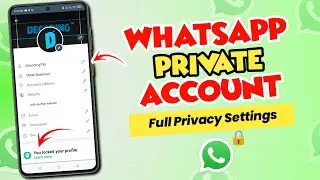 Whatsapp Private Account | Whatsapp ko Full Private Kaise Kare | Full Privacy Settings on Whatsapp