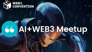 Why AI+web3 meetup is so popular. (25/04/2023)
