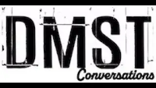 DMST Conversations - Saturation of Options