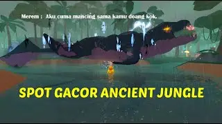 FISH IT - SPOT GACOR ANCIENT JUNGLE (KING JELLY / MOSASAUR SHARK)