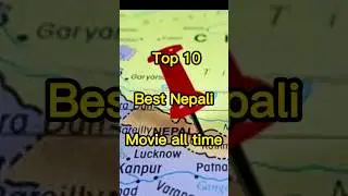 Top 10 Best Nepali Movie all Time😱😱❤️ #nepalimovie #bestmovies #shortsvideo