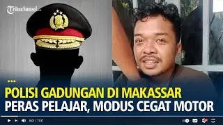 Tampang Polisi Gadungan di Makassar Peras Pelajar di Rappocini, Modus Cegat Motor